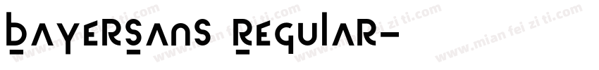 BayerSans Regular字体转换